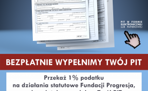 plakat promujący rozliczanie PITów w Fundacji Progresja - rysunek PITU a pod nim informacje dotyczące sposobu rozliczenia PITu w Fundacji (opisane w treści artykułu).